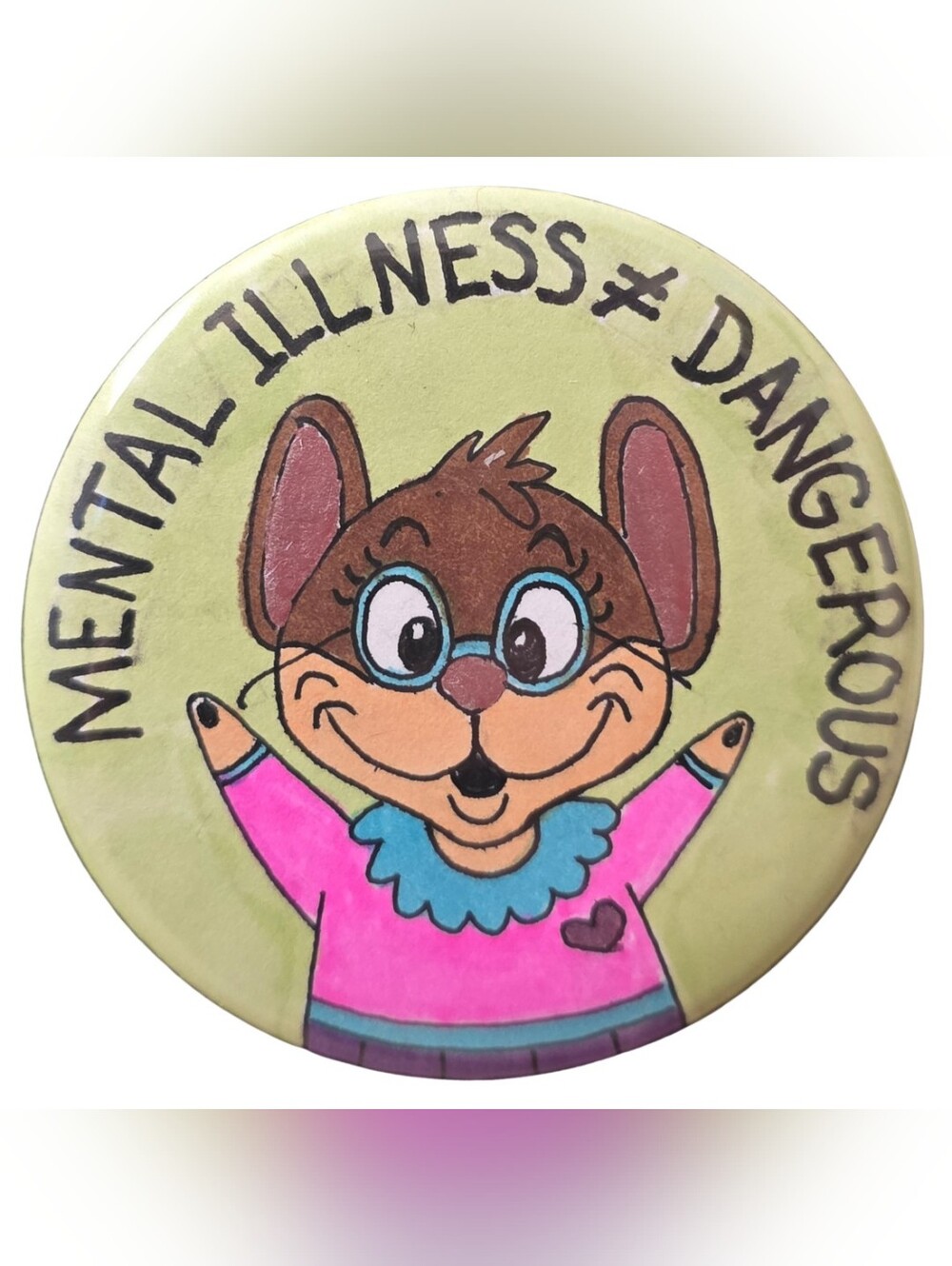 Cute Mouse Mental Illness Awareness Pin - Pink & Green 2 Inch Diameter